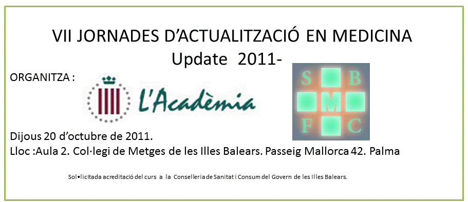 VII JORNADES D’ACTUALITZACIÓ EN MEDICINA  –Update  2011-
